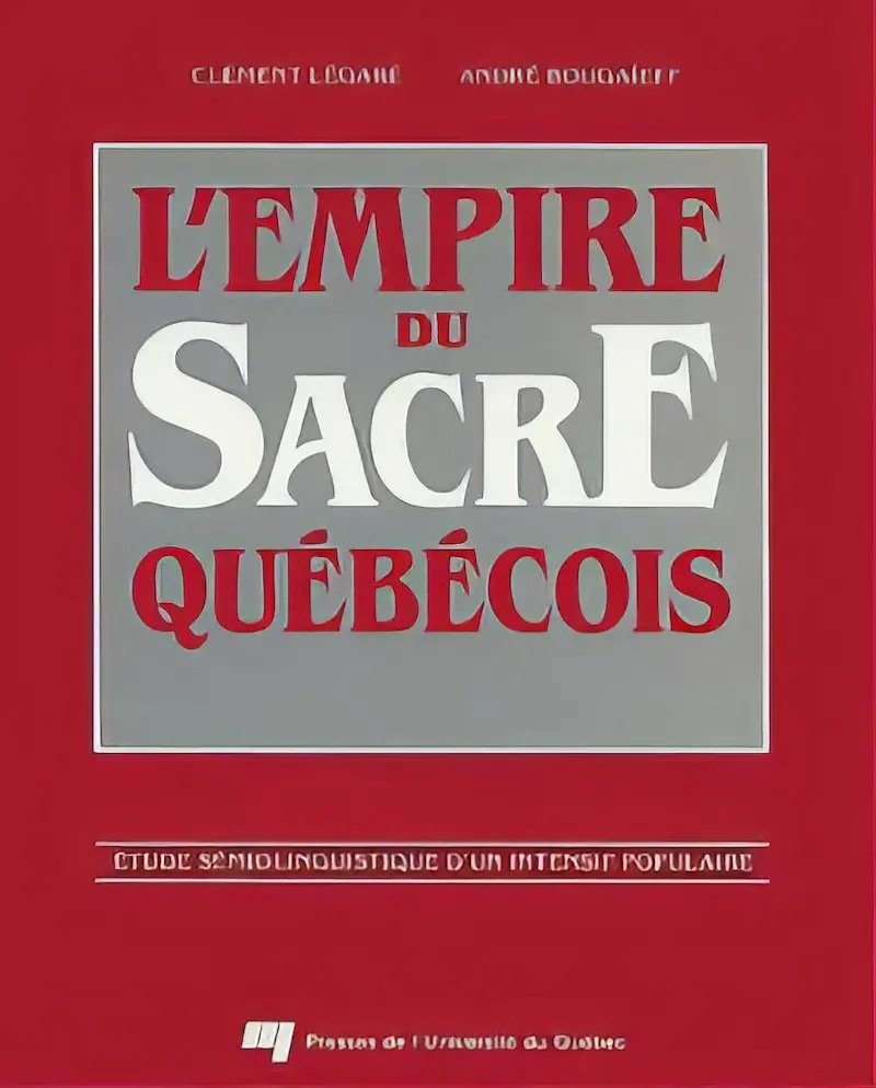 Couverture : L'empire du sacre québécois