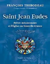 Copertina: San Giovanni Eudes, prêtre-missionnaire et l’Église de la Nouvelle-France